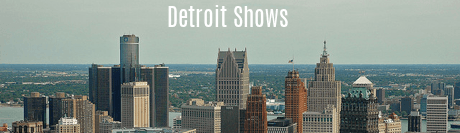 Detroit Shows