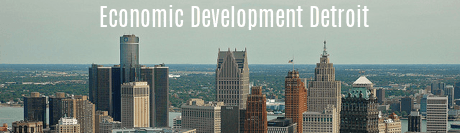Economic Development Detroit