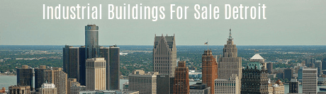 Industrial Buildings for Sale Detroit